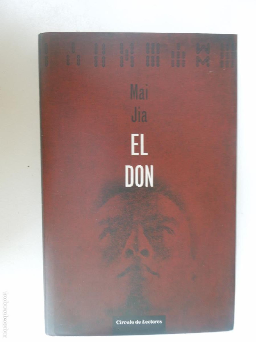 Libros de segunda mano: EL DON - MAI JIA - C&Iacute;RCULO DE LECTORES 2014. - Foto 1