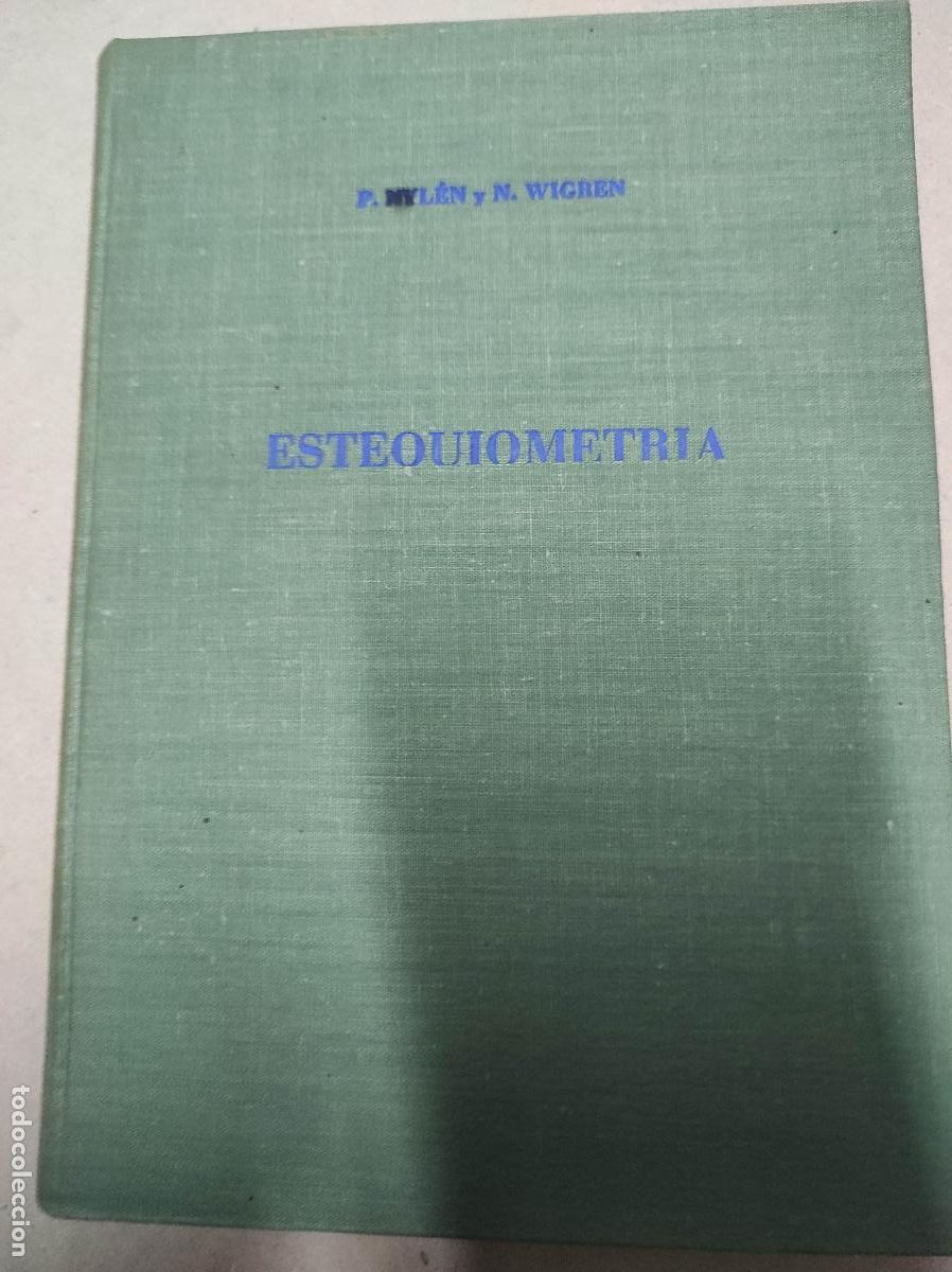 Libros de segunda mano: TRATADO DE ESTEQUIOMETRIA - P. NYLEN - Foto 1