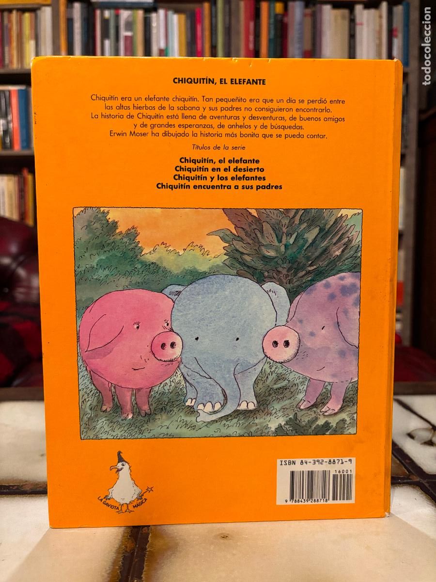 Libros de segunda mano: Chiquit&iacute;n el elefante. Erwin Moser. - Foto 2