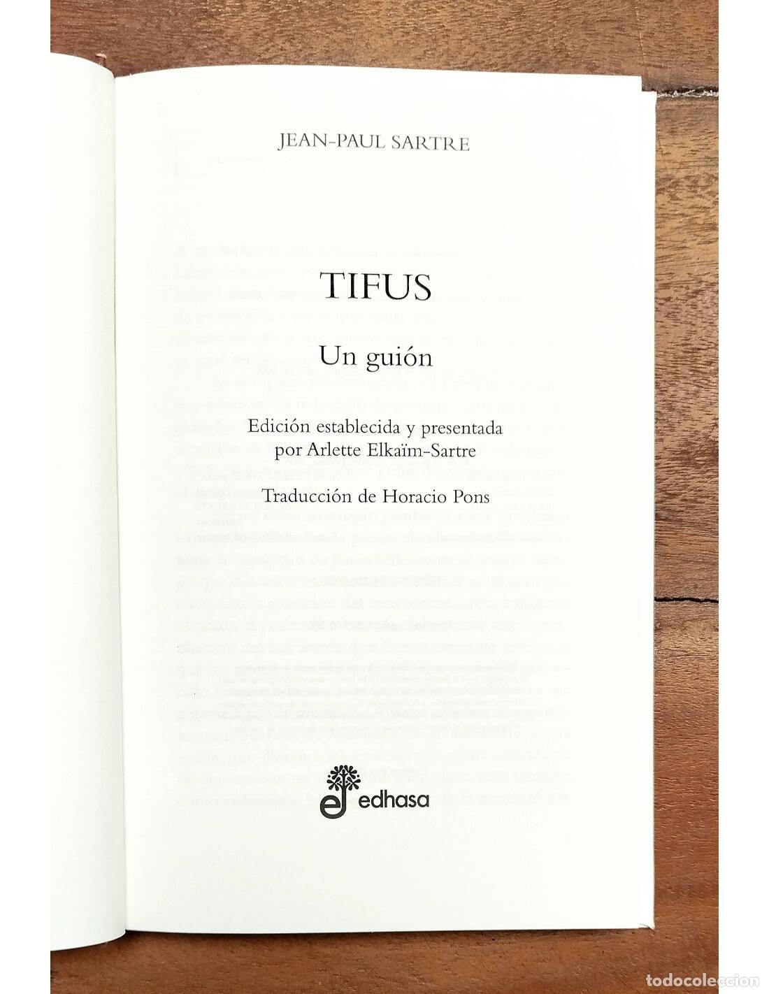 Libros de segunda mano: TIFUS. SARTRE, Jean-Paul. Edhasa. 2009. - Foto 2