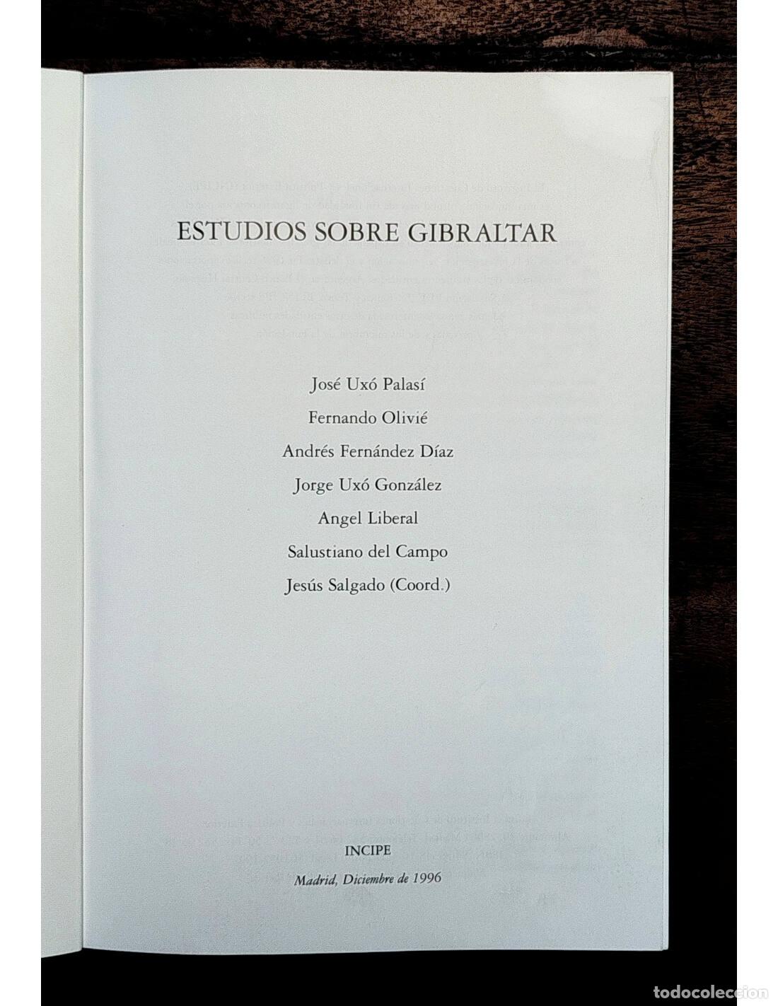 Libros de segunda mano: ESTUDIOS SOBRE GIBRALTAR. VV.AA. INCIPE. 1996. - Foto 2