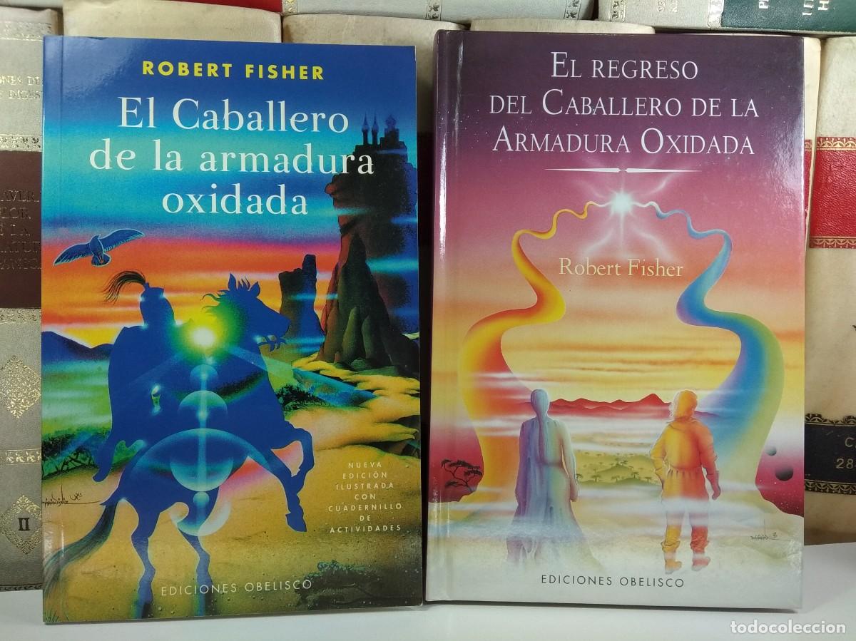 Livres d'occasion: EL CABALLERO DE LA ARMADURA OXIDADA / EL REGRESO DEL CABALLERO DE LA ARMADURA OXIDADA.
