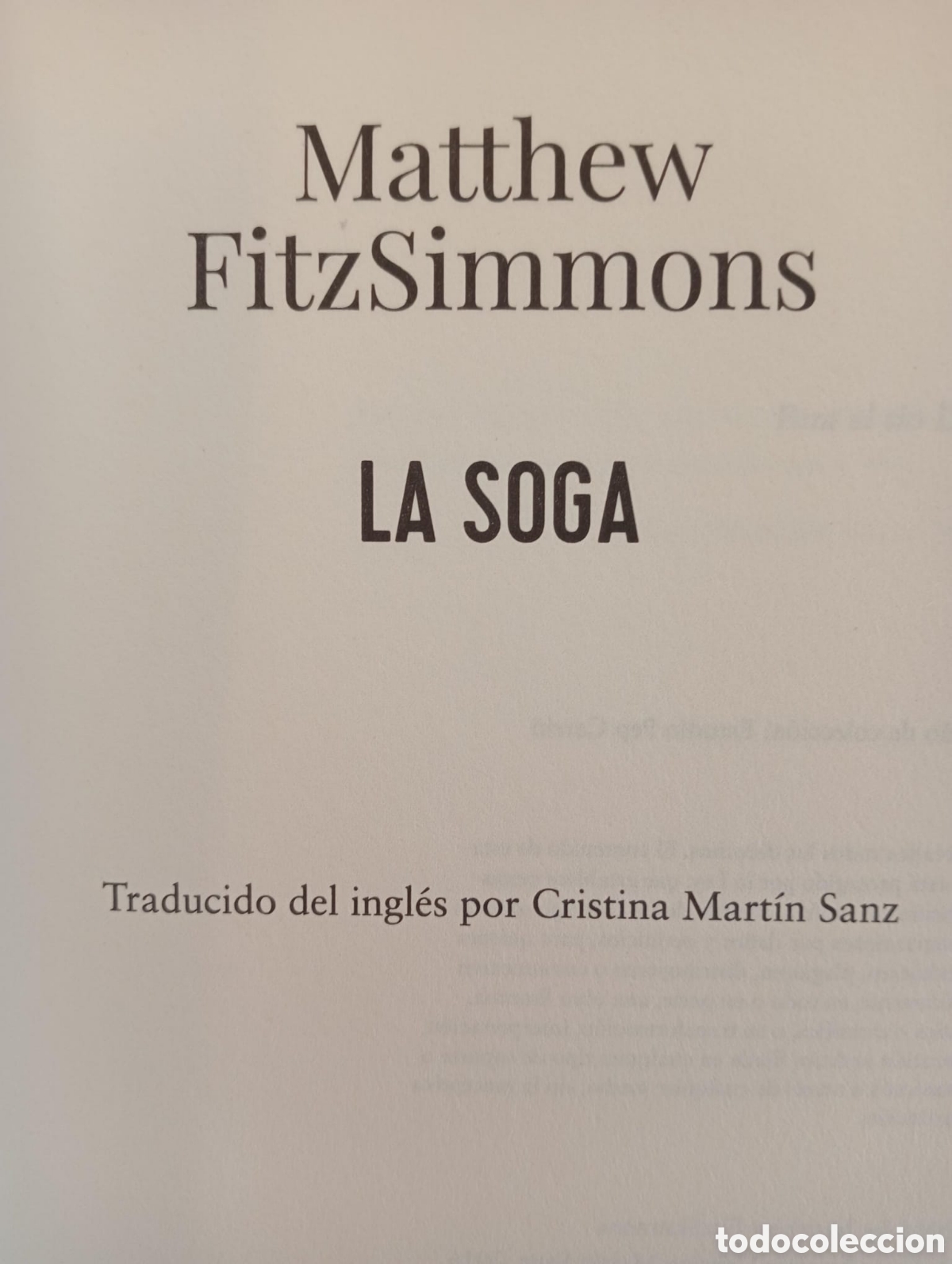 Libros de segunda mano: LA SOGA / MATTHEW FITZSIMMONS. - Foto 2