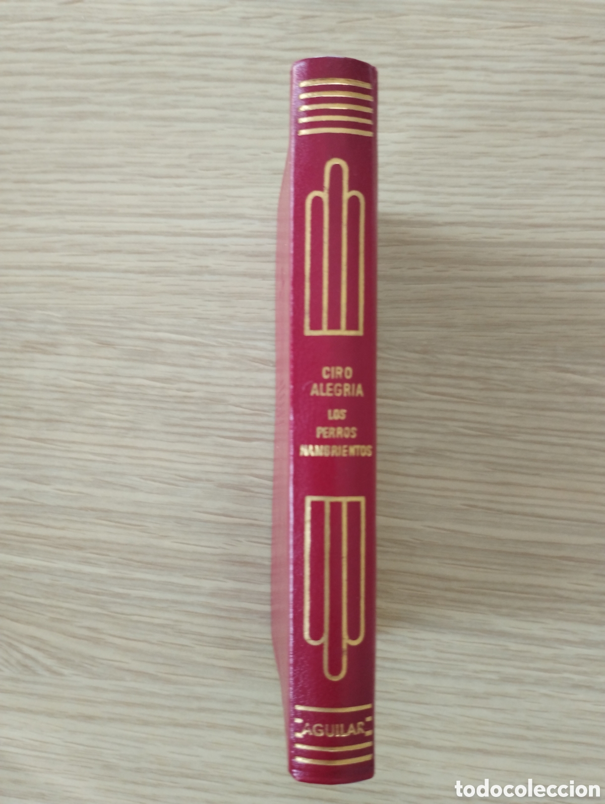 Libros de segunda mano: Crisol - Aguilar - Los perros hambrientos - Ciro Alegria - 1969 - Foto 1