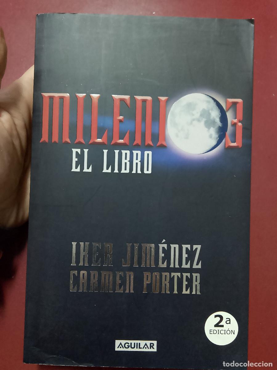 Libros de segunda mano: Iker Jim&eacute;nez y Carmen Porter: Milenio 3. El libro - Foto 1