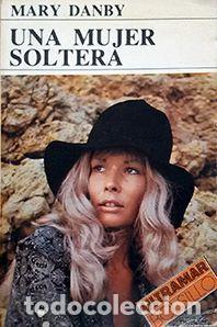 Libros de segunda mano: Una mujer Soltera - Mary Danby - Foto 1