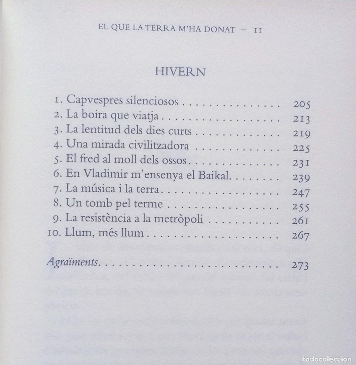 Libros de segunda mano: EL QUE LA TERRA MHA DONAT - LLU&Iacute;S FOIX -2017 - Foto 5