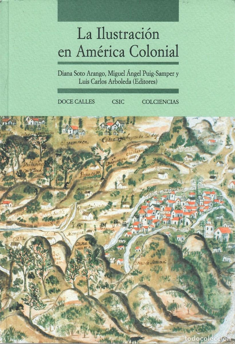 Libros de segunda mano: LA ILUSTRACI&Oacute;N EN LA AM&Eacute;RICA COLONIAL - Foto 1