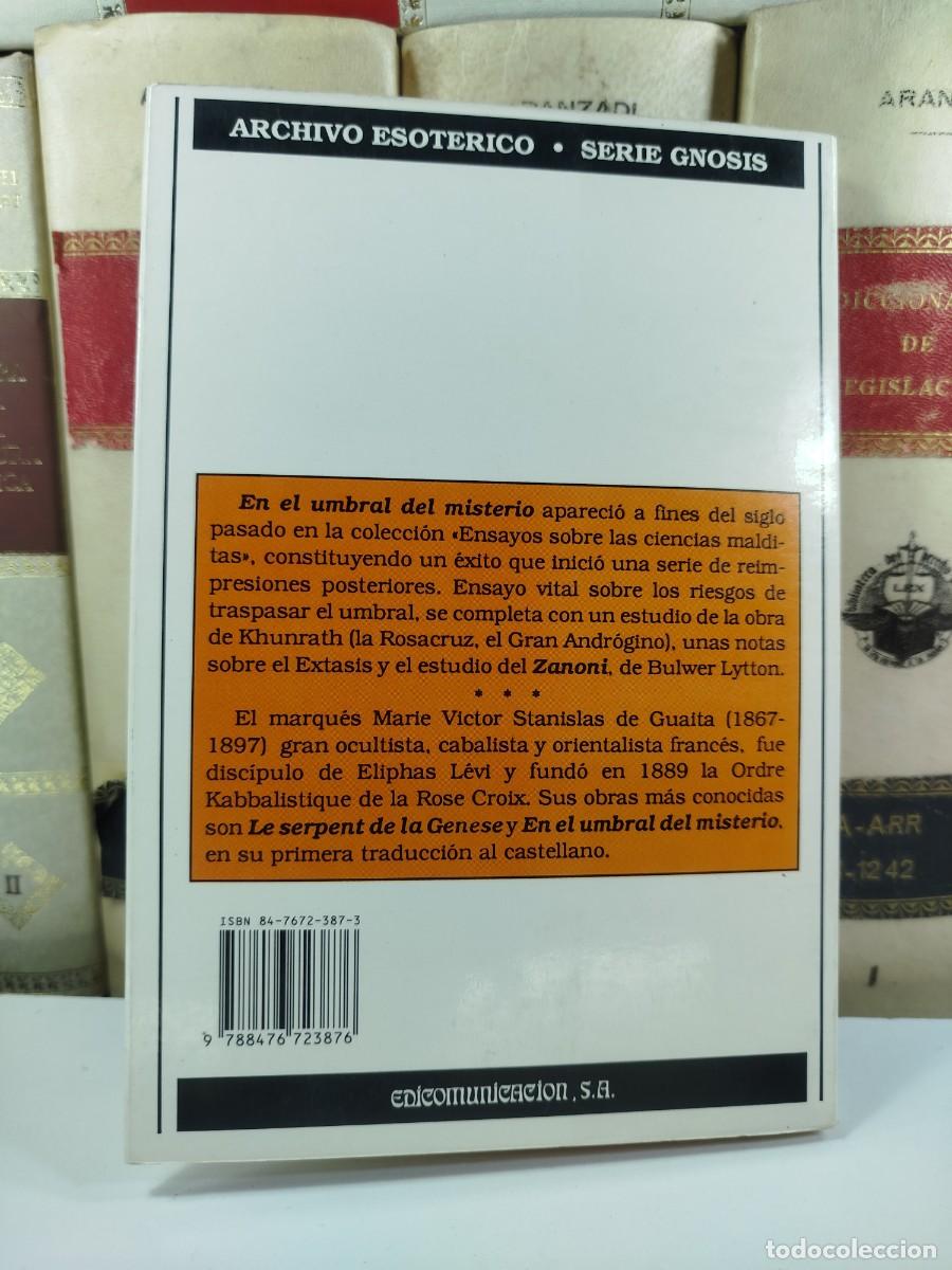 Libros de segunda mano: EN EL UMBRAL DEL MISTERIO. Stanislas de Guaita. - Foto 2