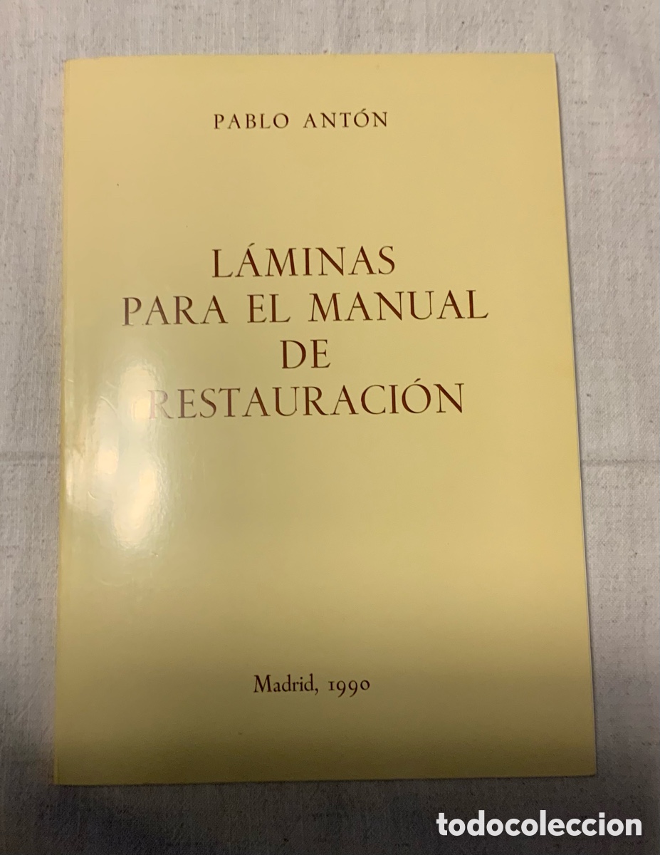 Libros de segunda mano: L&aacute;minas para el manual de restauraci&oacute;n. Pablo Ant&oacute;n - Foto 1