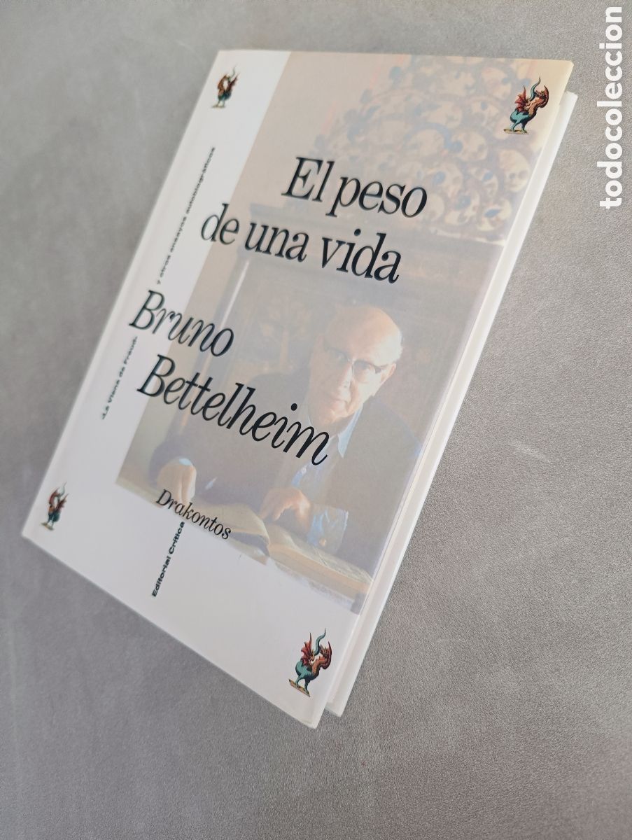Libros de segunda mano: EL PESO DE UNA VIDA - BRUNO BETTELHEIM. - Foto 6