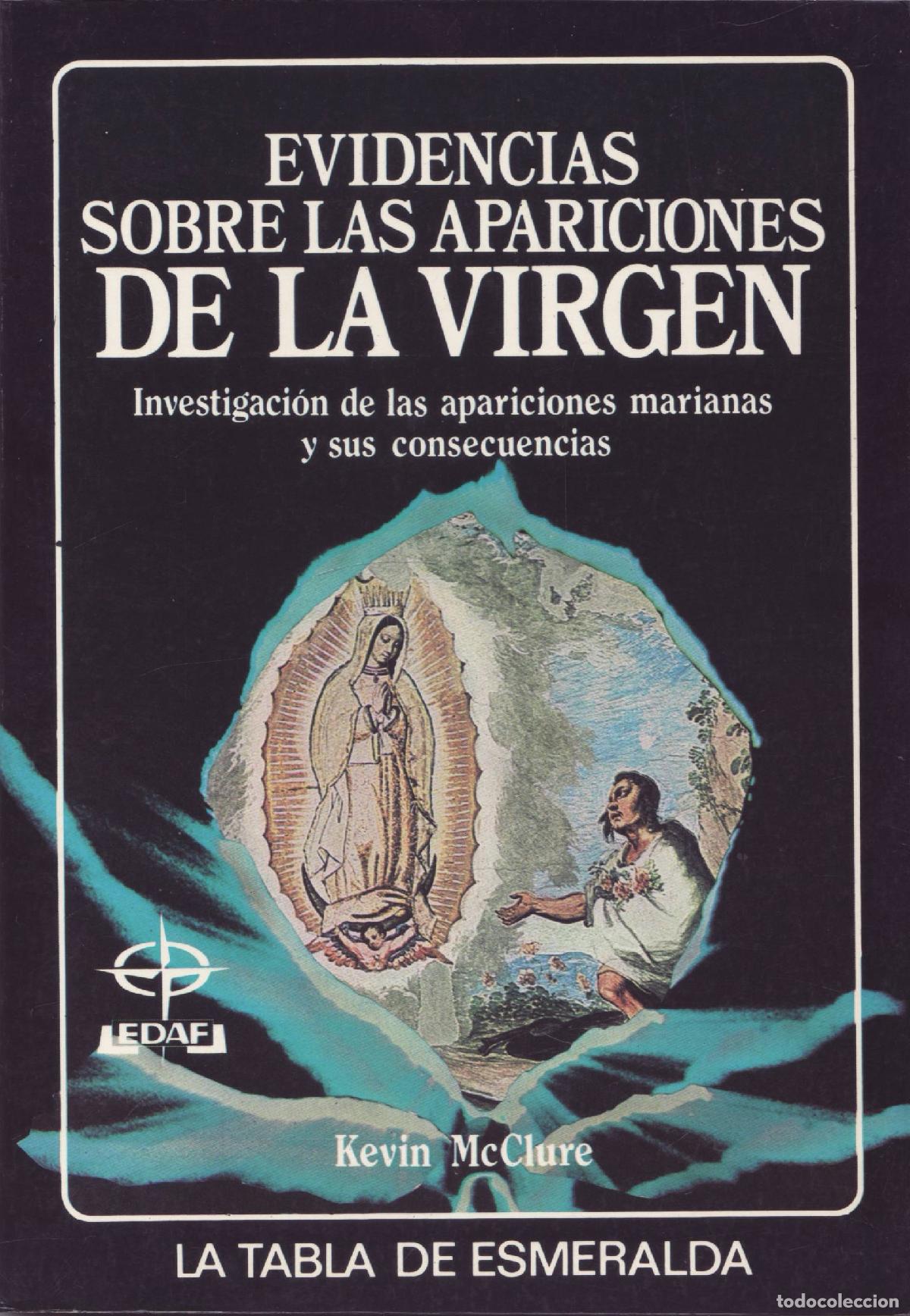 Libros de segunda mano: Evidencias sobre las apariciones de la virgen - McClure, Kevin - Foto 1