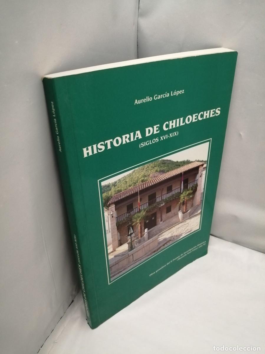 Libros de segunda mano: Historia de Chiloeches, Siglos XVI-XIX (Primera edici&oacute;n) - Foto 3