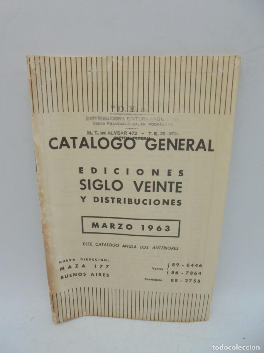 Libros de segunda mano: CATALOGO GENERAL. EDICIONES SIGLO VEINTE Y DISTRIBUCIONES. MARZO 1963. - Foto 1