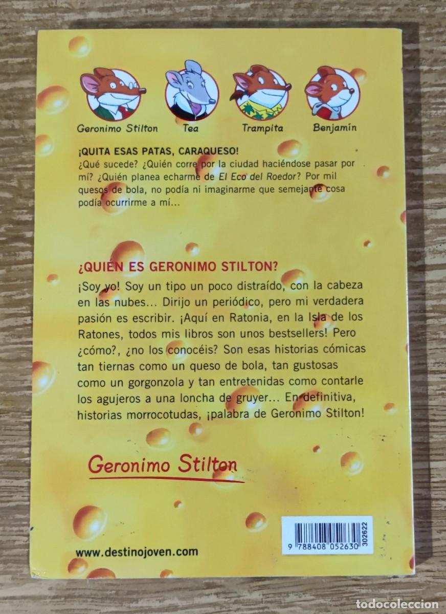 Libros de segunda mano: Libro - &iexcl;Quita esas patas, caraqueso! (2008) Geronimo Stilton - Foto 4