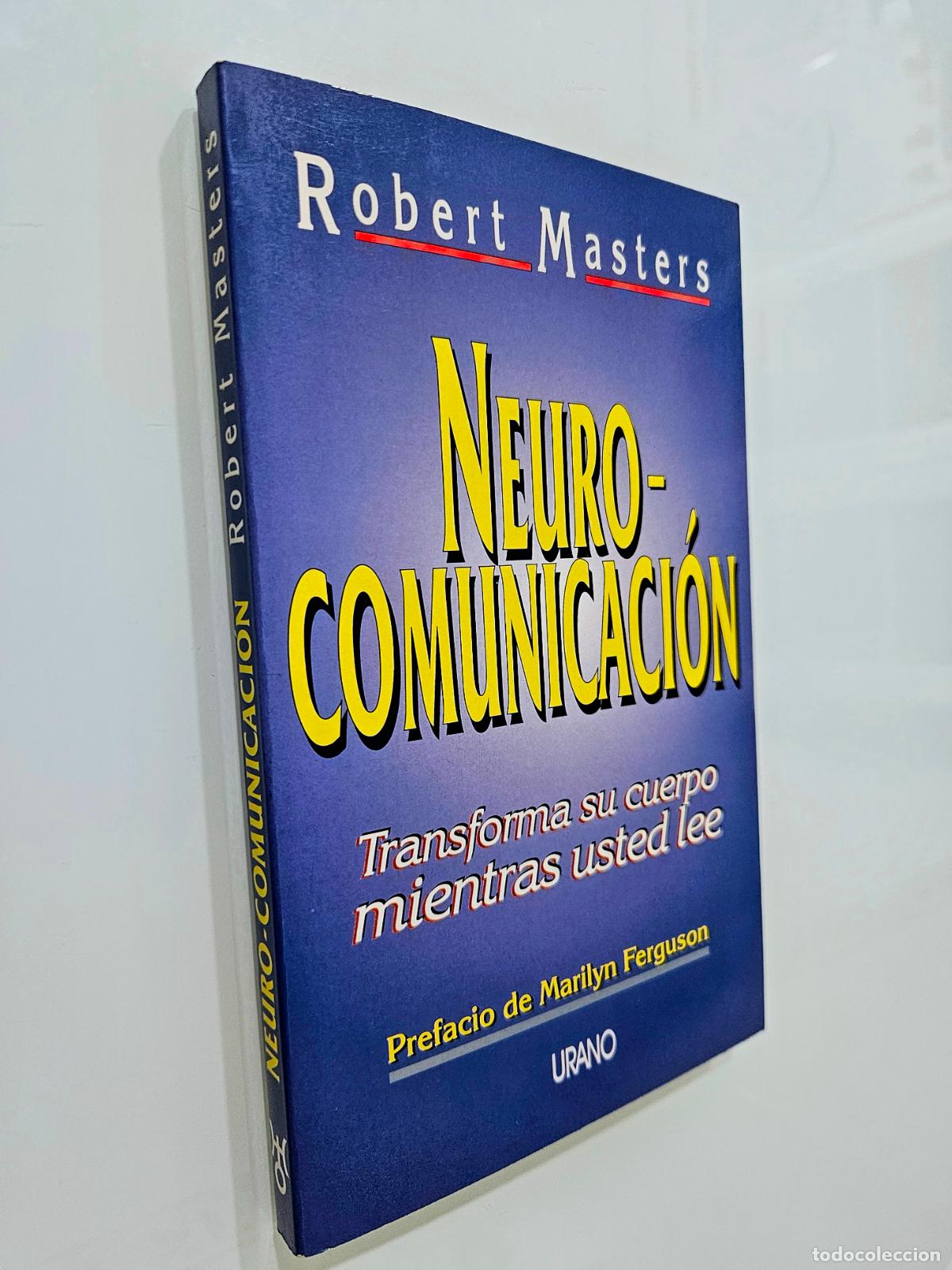Libros de segunda mano: Neuro-comunicaci&oacute;n | Masters, Roberts | Ediciones Urano, 1996 - Foto 1