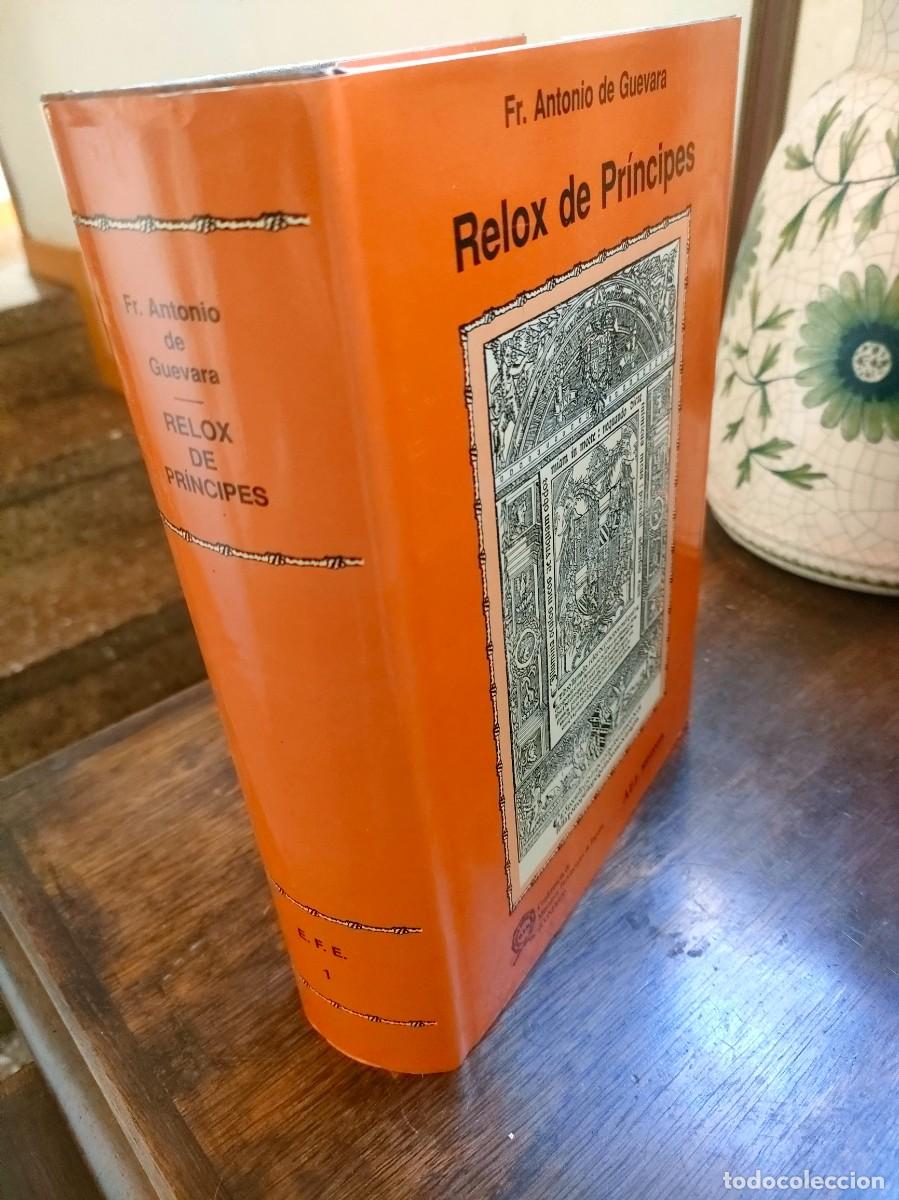 Libros de segunda mano: ANTONIO DE GUEVARA , RELOX DE PRINCIPES - Foto 2
