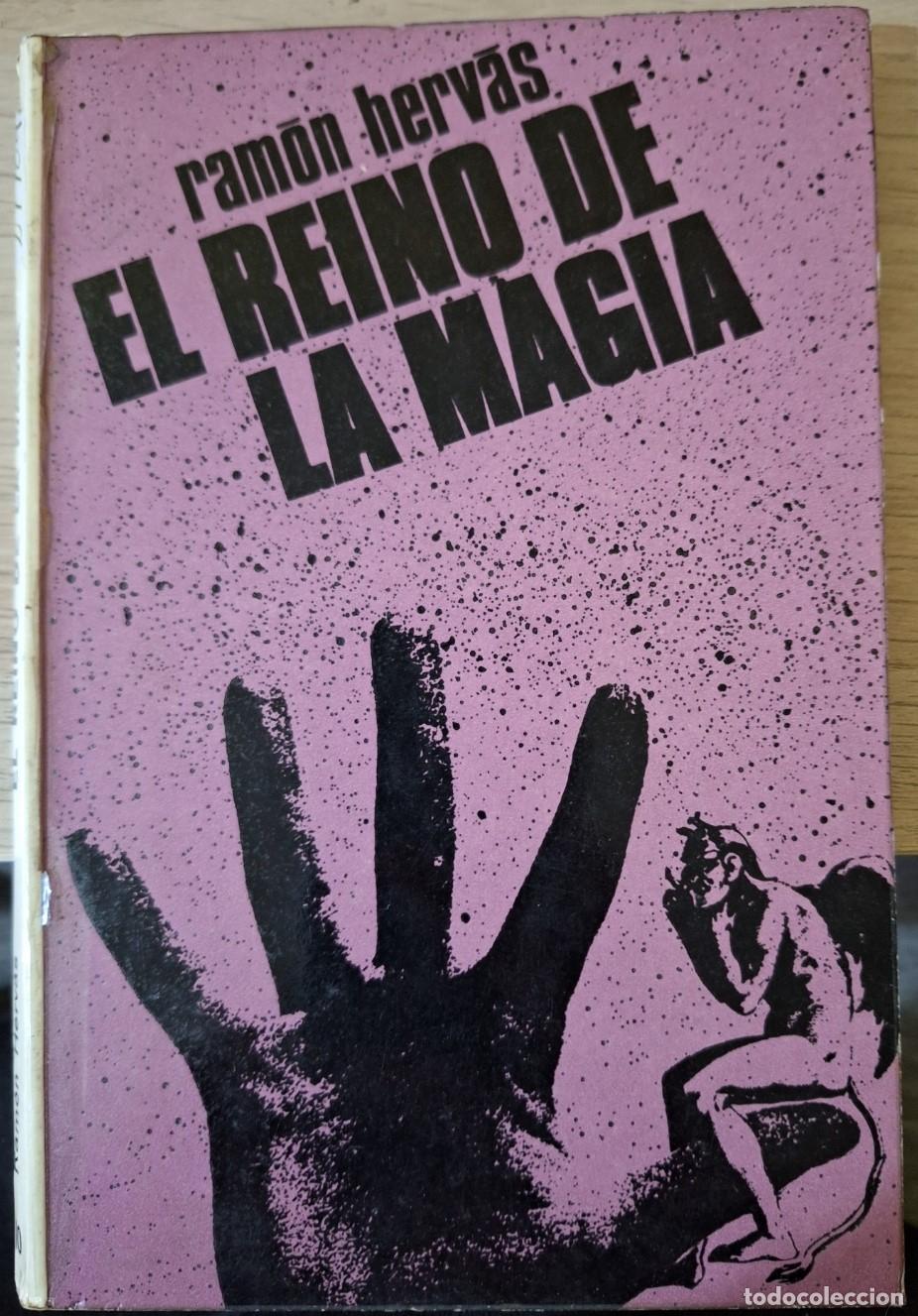 Libros de segunda mano: EL REINO DE LA MAGIA. - HERVAS, Ramon. - Foto 1