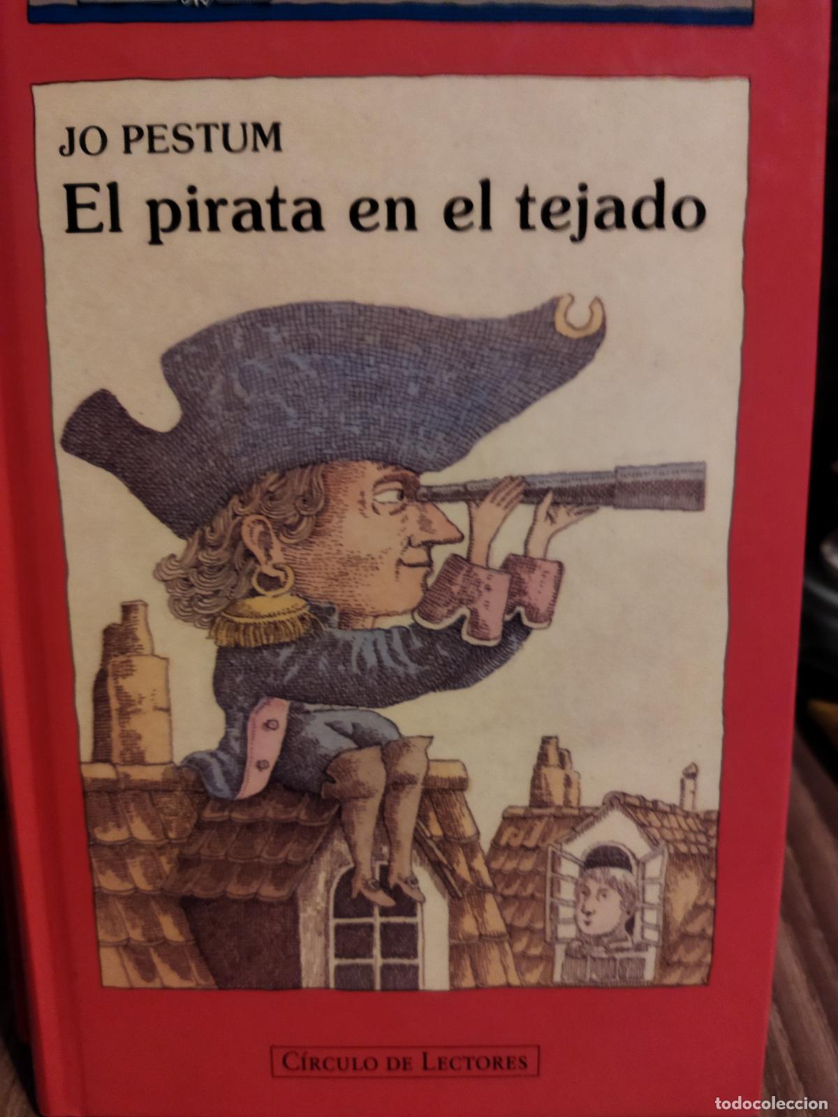 Libros de segunda mano: El pirata en el tejado Jo Pestum - Foto 1