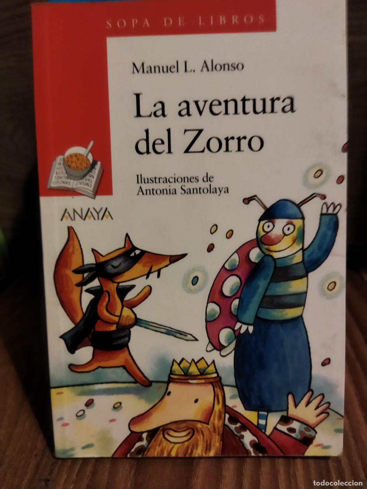 Libros de segunda mano: La aventura del zorro Manuel L. Alonso - Foto 1