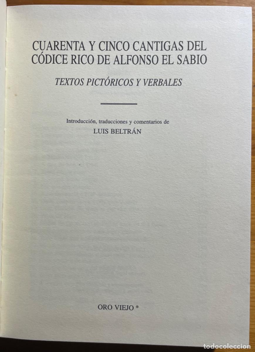 Libros de segunda mano: CUARENTA Y CINCO CANTIGAS CODICE RICO ALFONSO EL SABIO - LUIS BELTRAN 1997 - Foto 3