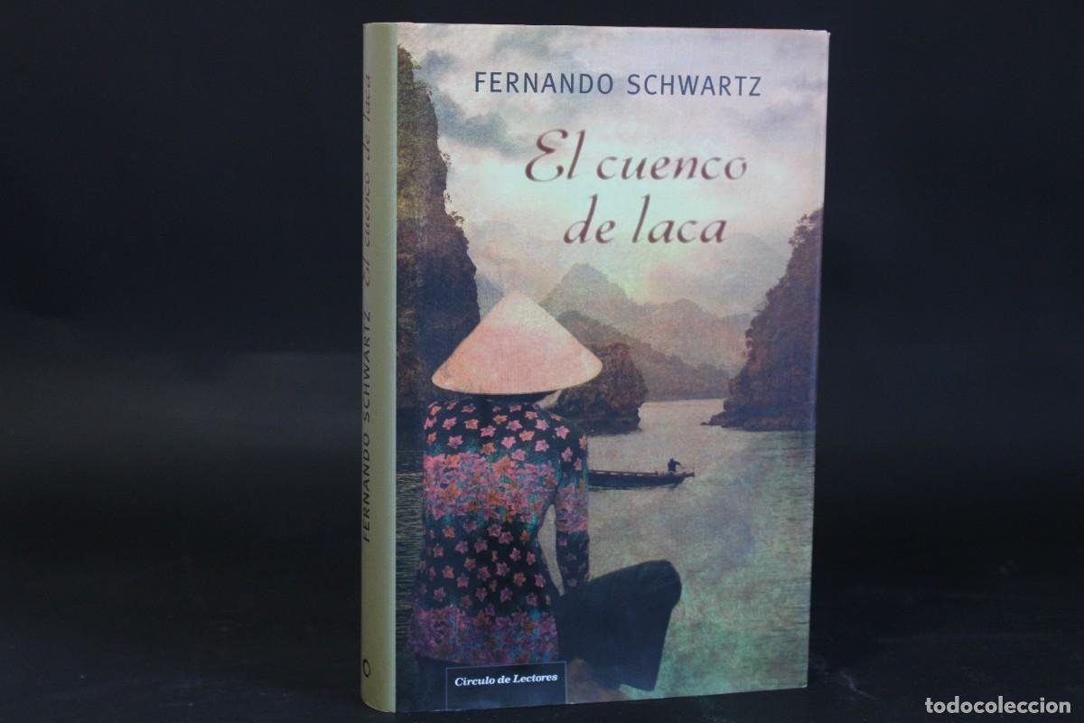 Libros de segunda mano: EL CUENCO DE LACA / FERNANDO SCHWARTZ - Foto 1
