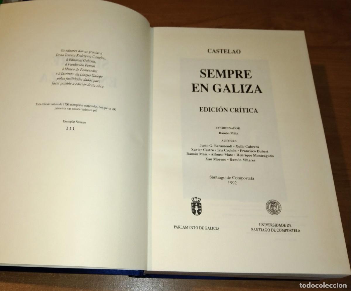 Libros de segunda mano: CASTELAO - SEMPRE EN GALIZA [EDICI&Oacute;N CR&Iacute;TICA] - Foto 2