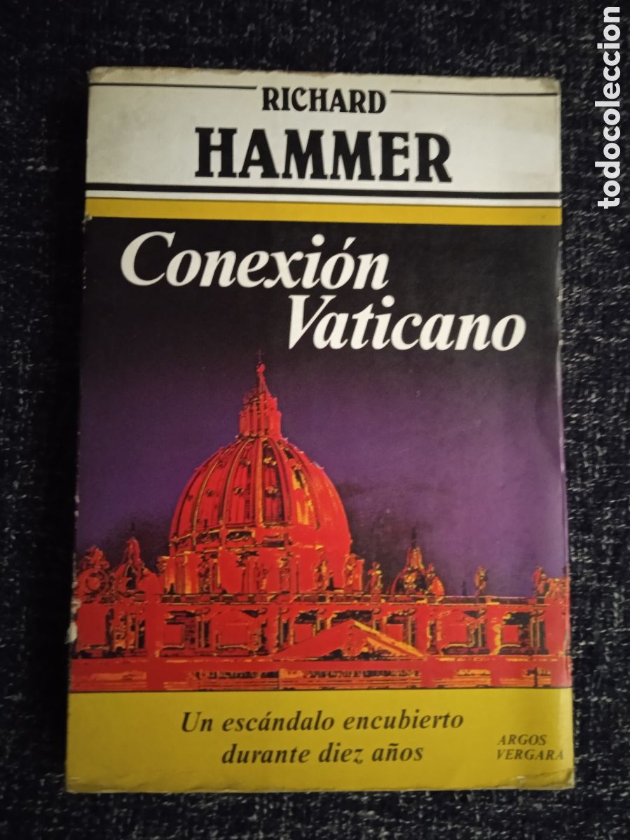 Libros de segunda mano: CONEXI&Oacute;N VATICANO / RICHARD HAMMER - Foto 1