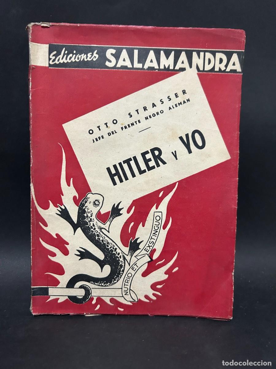 Libros de segunda mano: OTTO STRASSER - HITLER Y YO - PRIMERA EDICI&Oacute;N EN ESPA&Ntilde;OL - 1930 - Foto 1