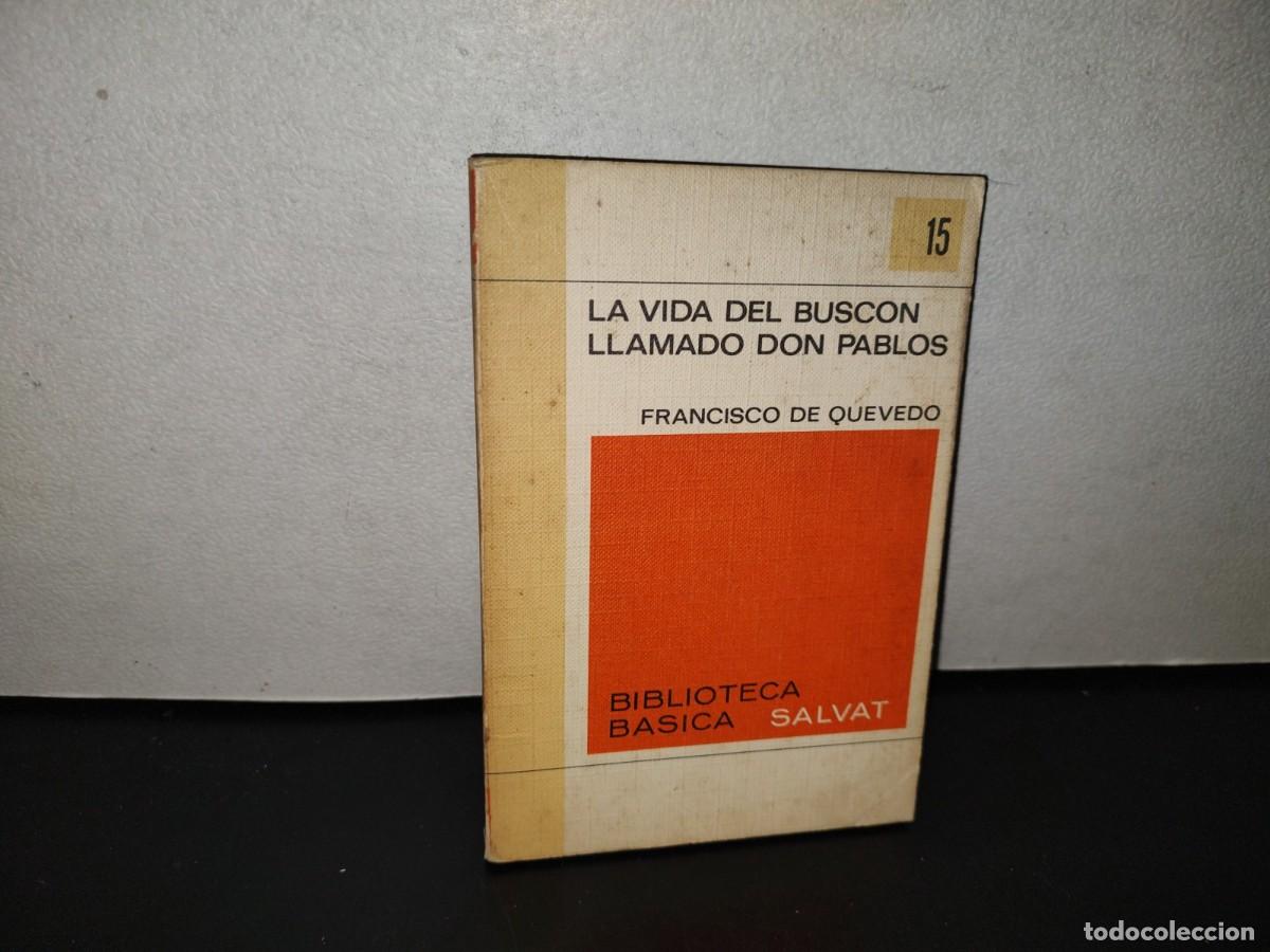 Libros de segunda mano: 120- LA VIDA DEL BUSC&Oacute;N LLAMADO DON PABLOS - FRANCISCO DE QUEVEDO - Foto 1
