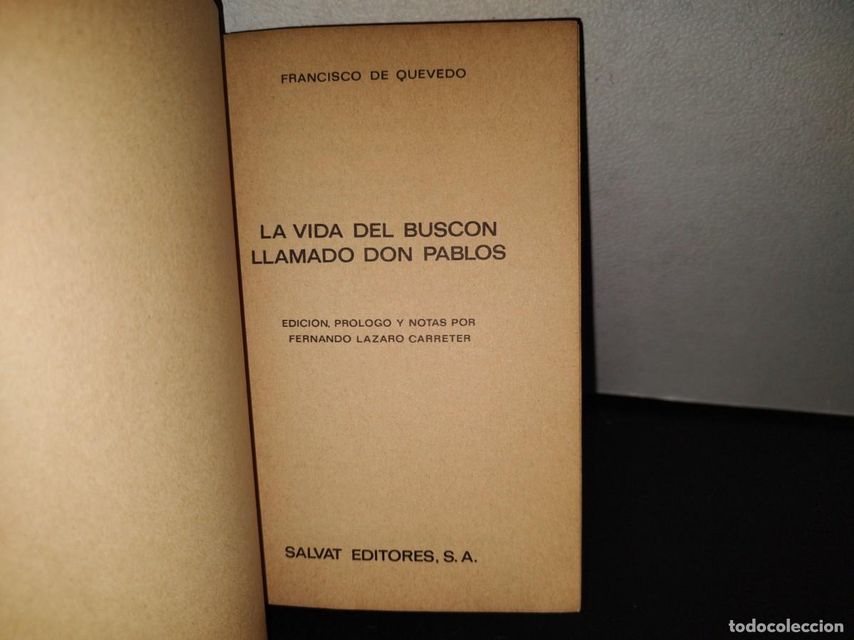 Libros de segunda mano: 120- LA VIDA DEL BUSC&Oacute;N LLAMADO DON PABLOS - FRANCISCO DE QUEVEDO - Foto 3
