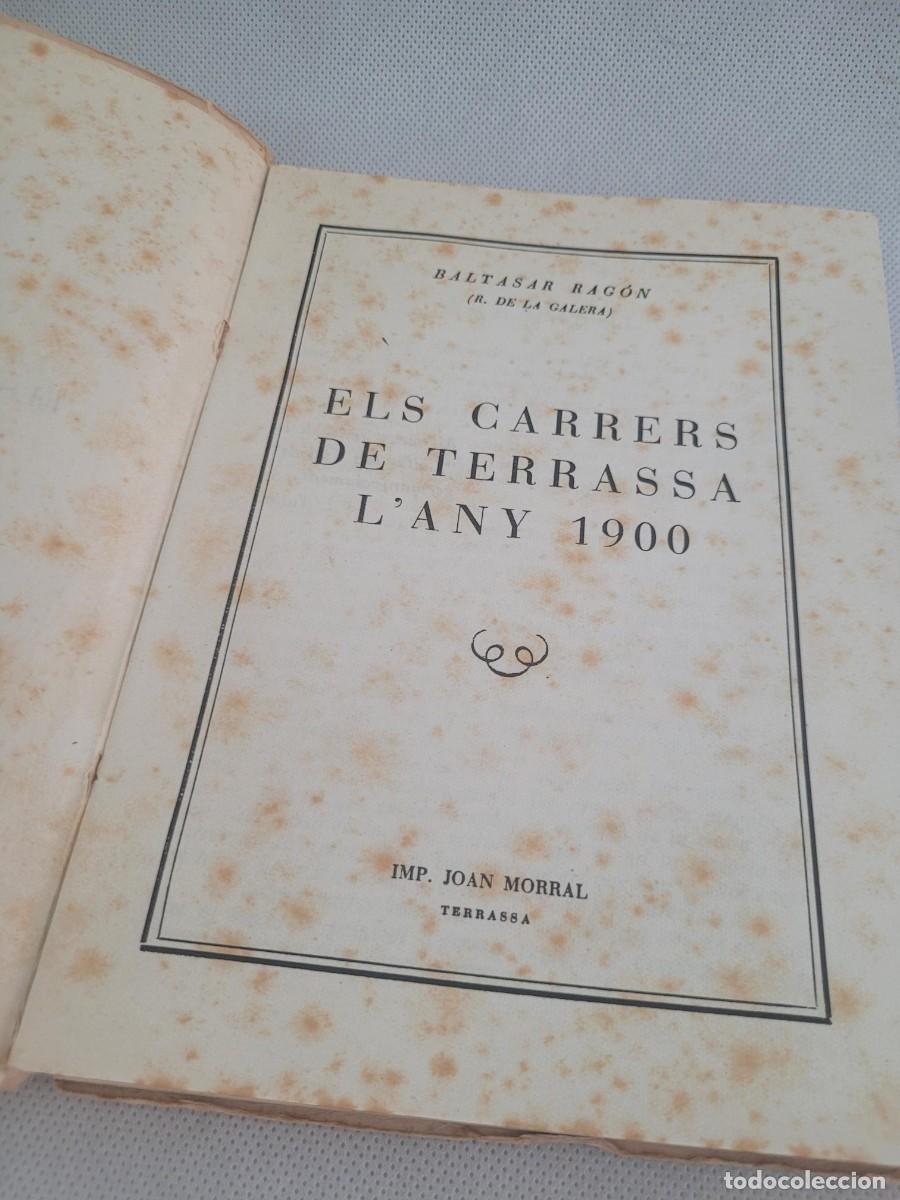 Libros de segunda mano: Els carrers de Terrassa lany 1900 - Baltasar Rag&oacute;n - Foto 2