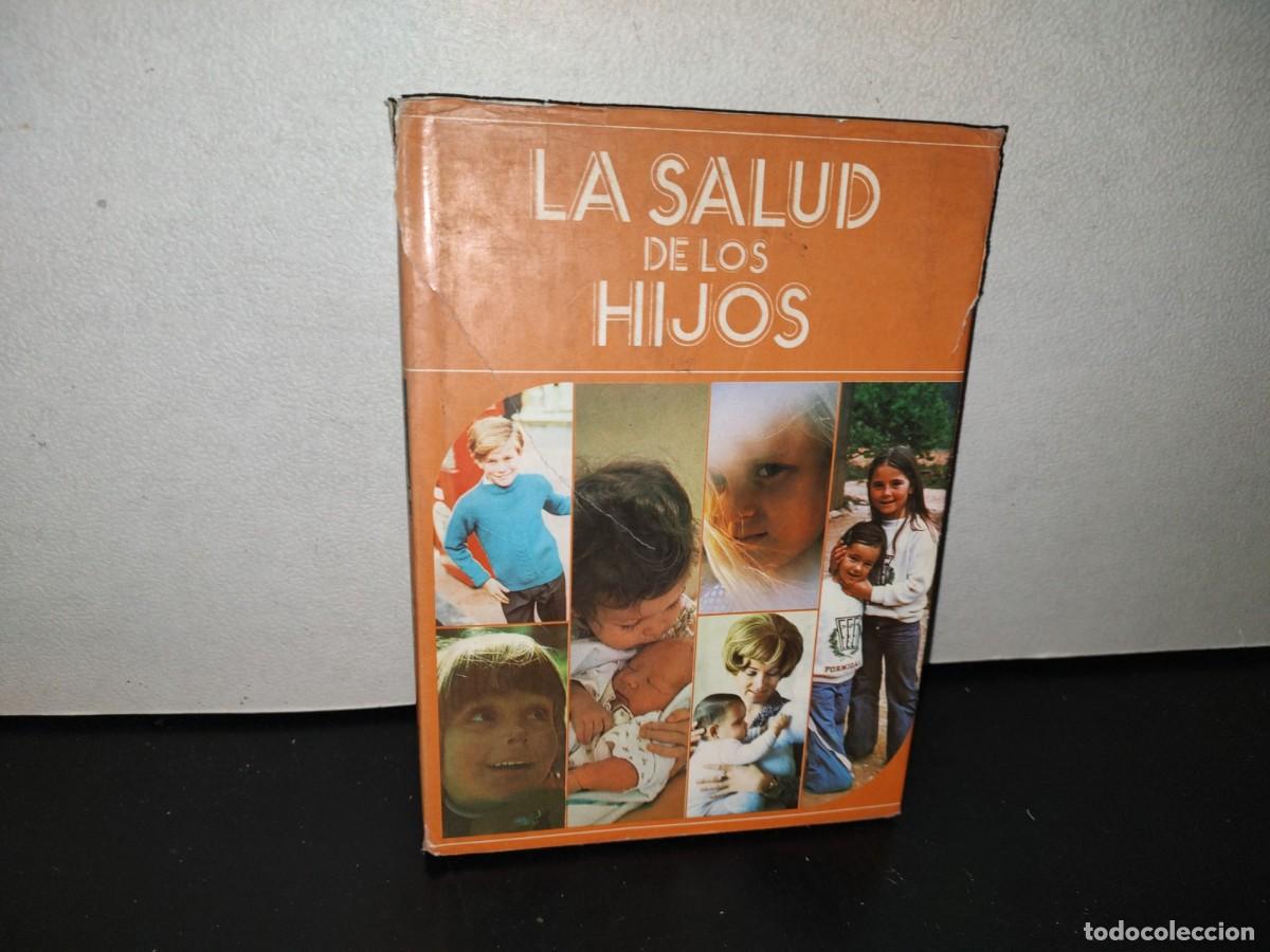 Libros de segunda mano: 120- LA SALUD DE LOS HIJOS. EDICIONES NAUTA - 1981 - Foto 1