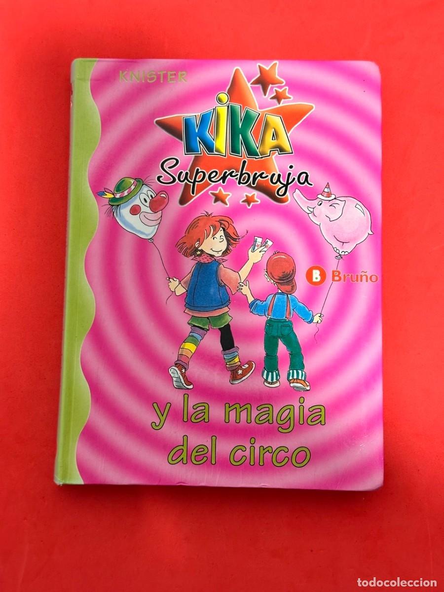 Libros de segunda mano: Kika Superbruja y la magia del circo (Knister) - Foto 1