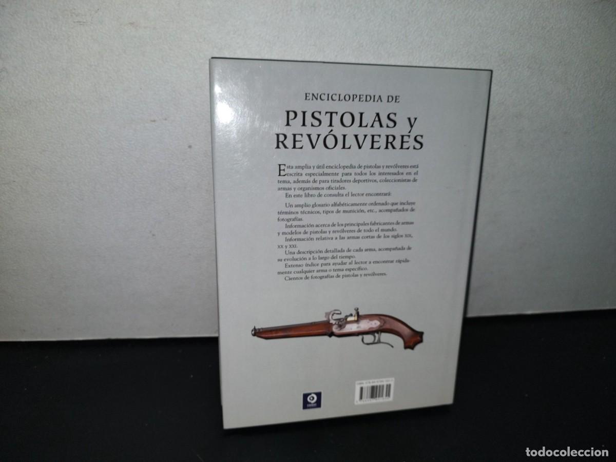 Libros de segunda mano: 120- Enciclopedia De Pistolas Y Rev&oacute;lveres - A. E. Hartink - 2013 - Foto 4