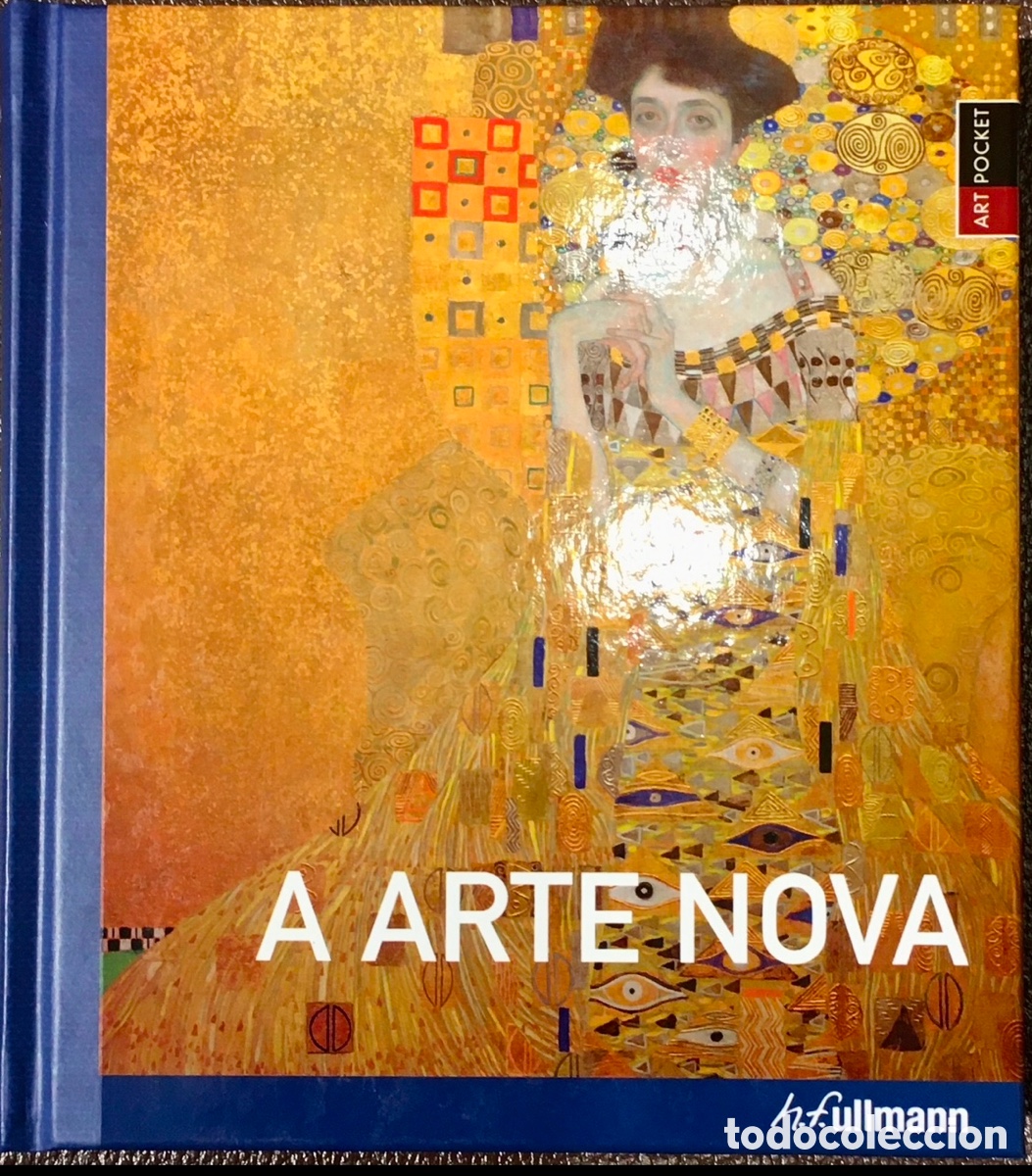 Libros de segunda mano: Libro. A Arte Nova. Ed. Ullmann. 2009. - Foto 1