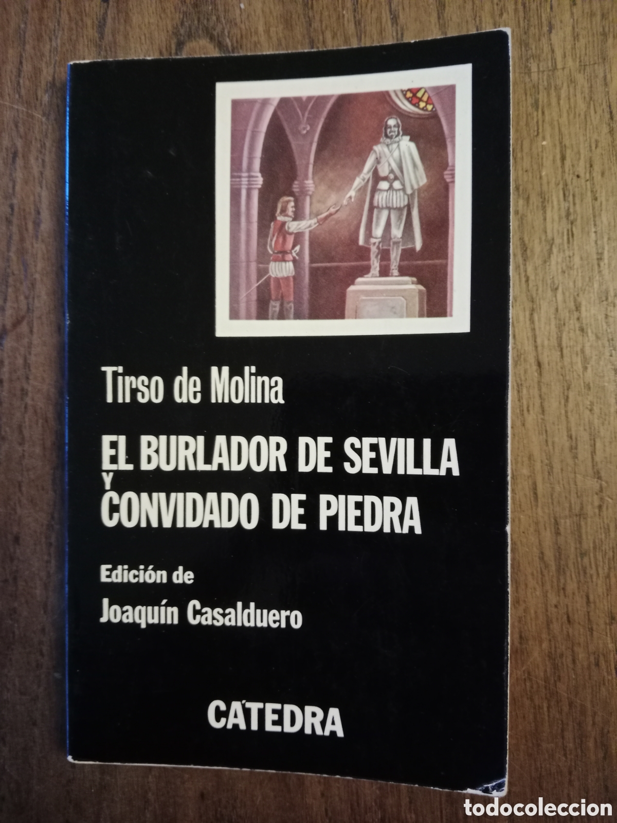 Libros de segunda mano: Libro el burlador de Sevilla y convidado de piedra tirso de Molina