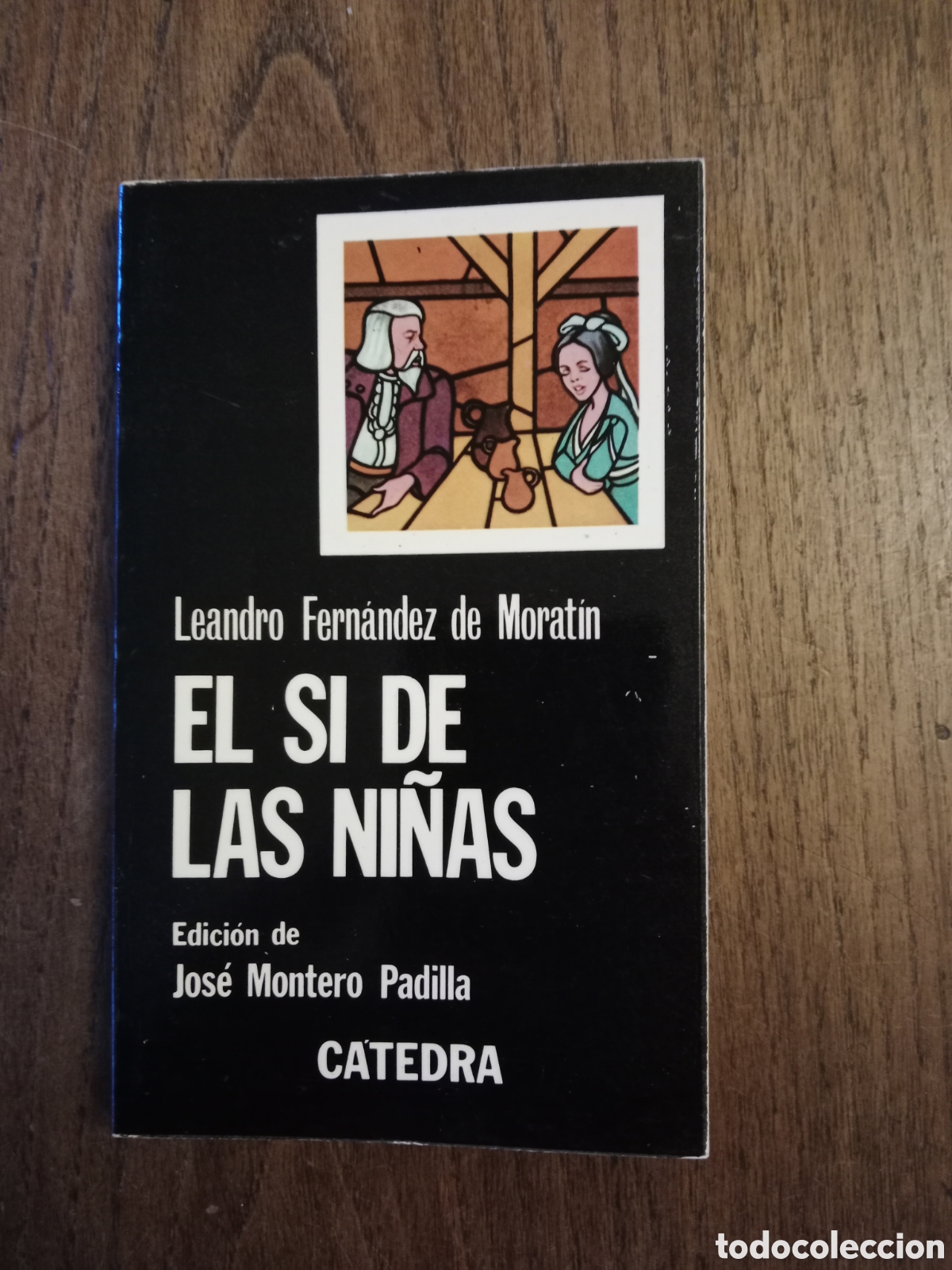 Libros de segunda mano: Libro el si de las ni&ntilde;as Leandro Fern&aacute;ndez de moratin - Foto 1