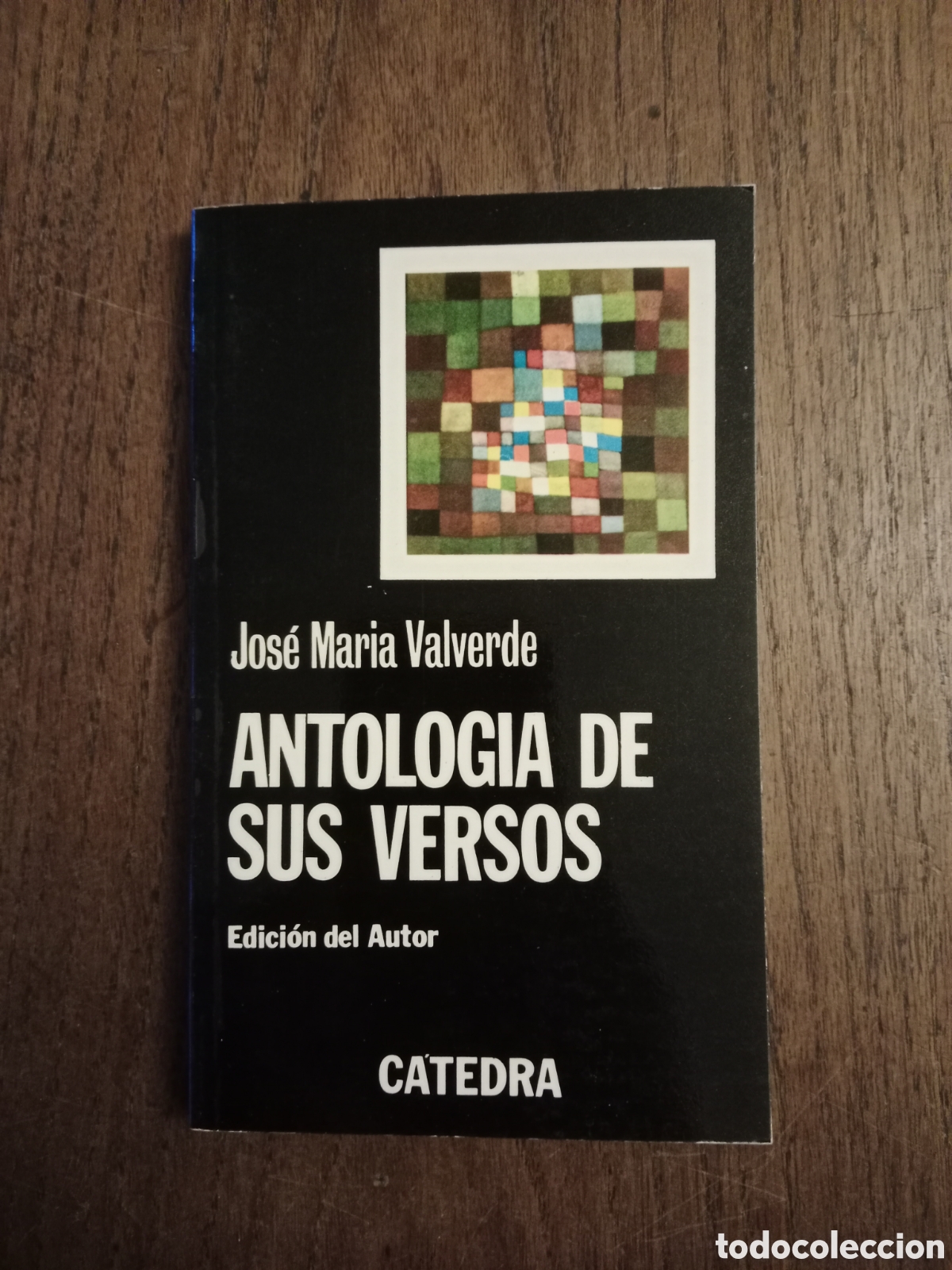 Libros de segunda mano: Libro antolog&iacute;a de sus versos de Jos&eacute; mar&iacute;a Valverde - Foto 1