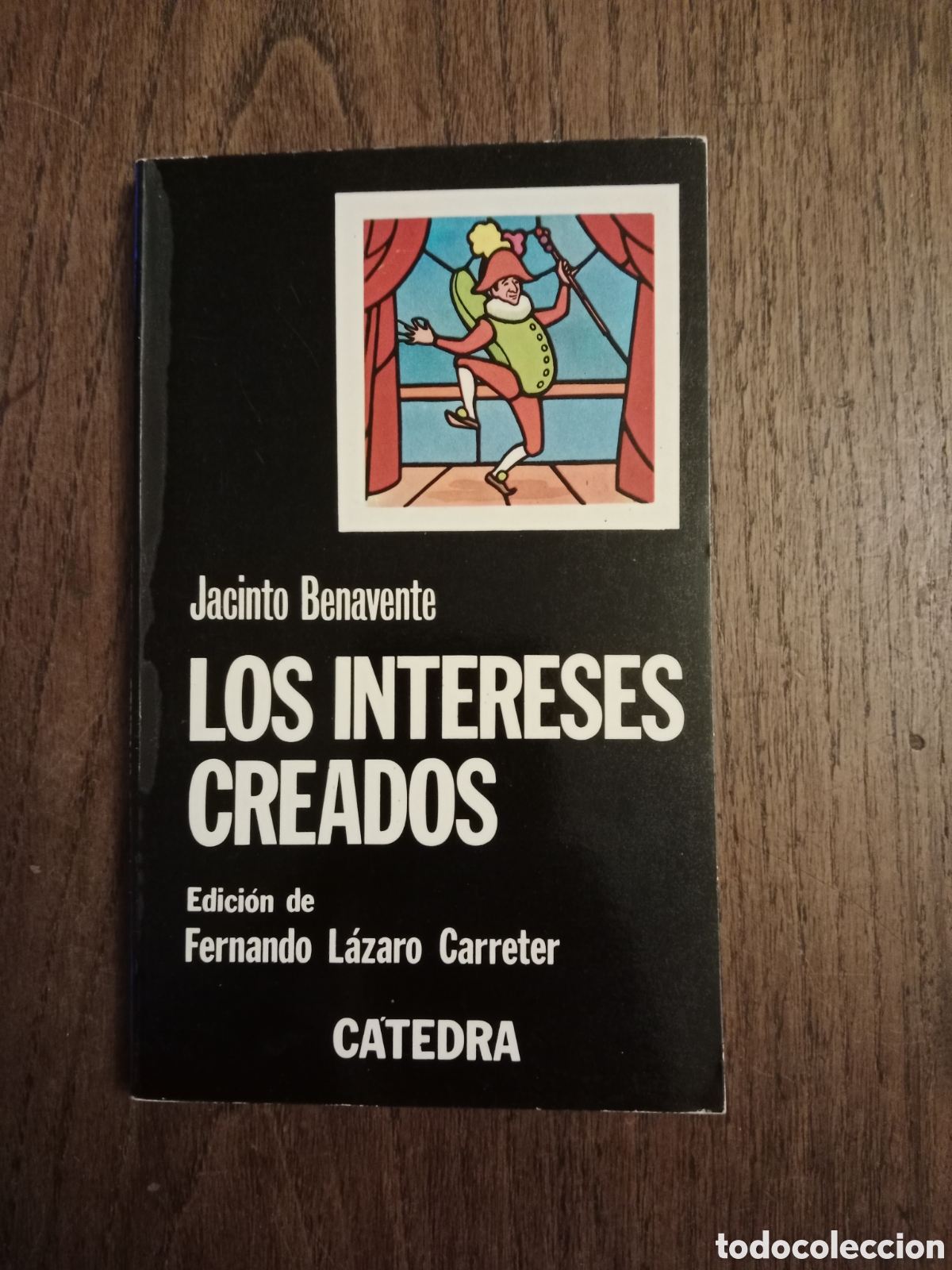 Libros de segunda mano: Libro los intereses creados de Jacinto Benavente - Foto 1