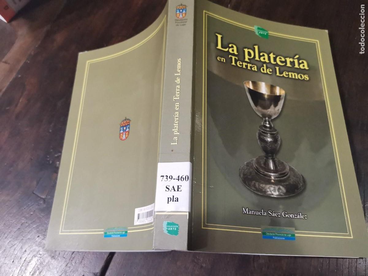 Libros de segunda mano: La plater&iacute;a en Terra de Lemos. Manuela S&aacute;ez Gonz&aacute;lez. - Foto 2