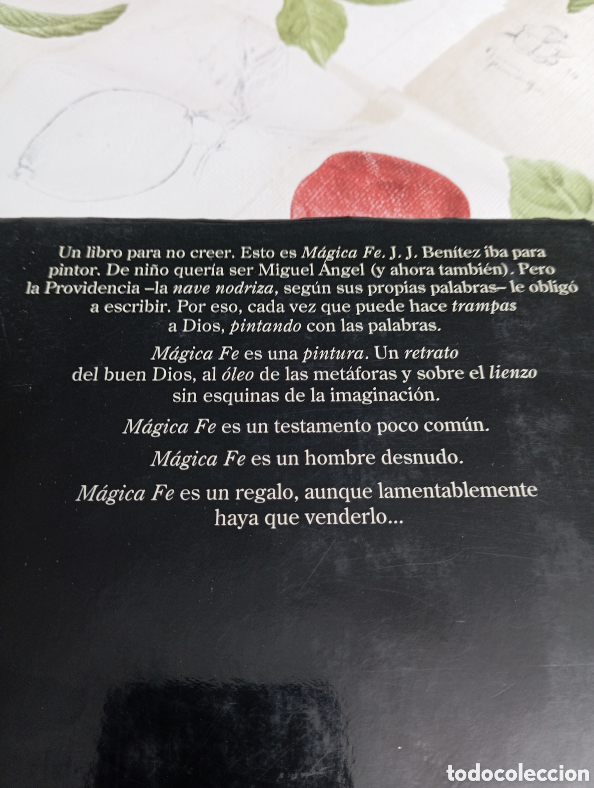 Libros de segunda mano: MAGICA FE JJ BEN&Iacute;TEZ - 1 Edici&oacute;n - Foto 3