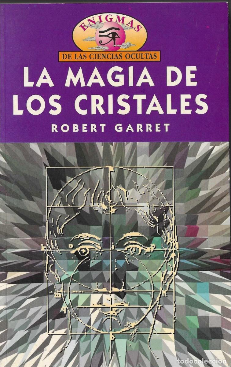Libros de segunda mano: La Magia de los Cristales. Robert Garret - Foto 1