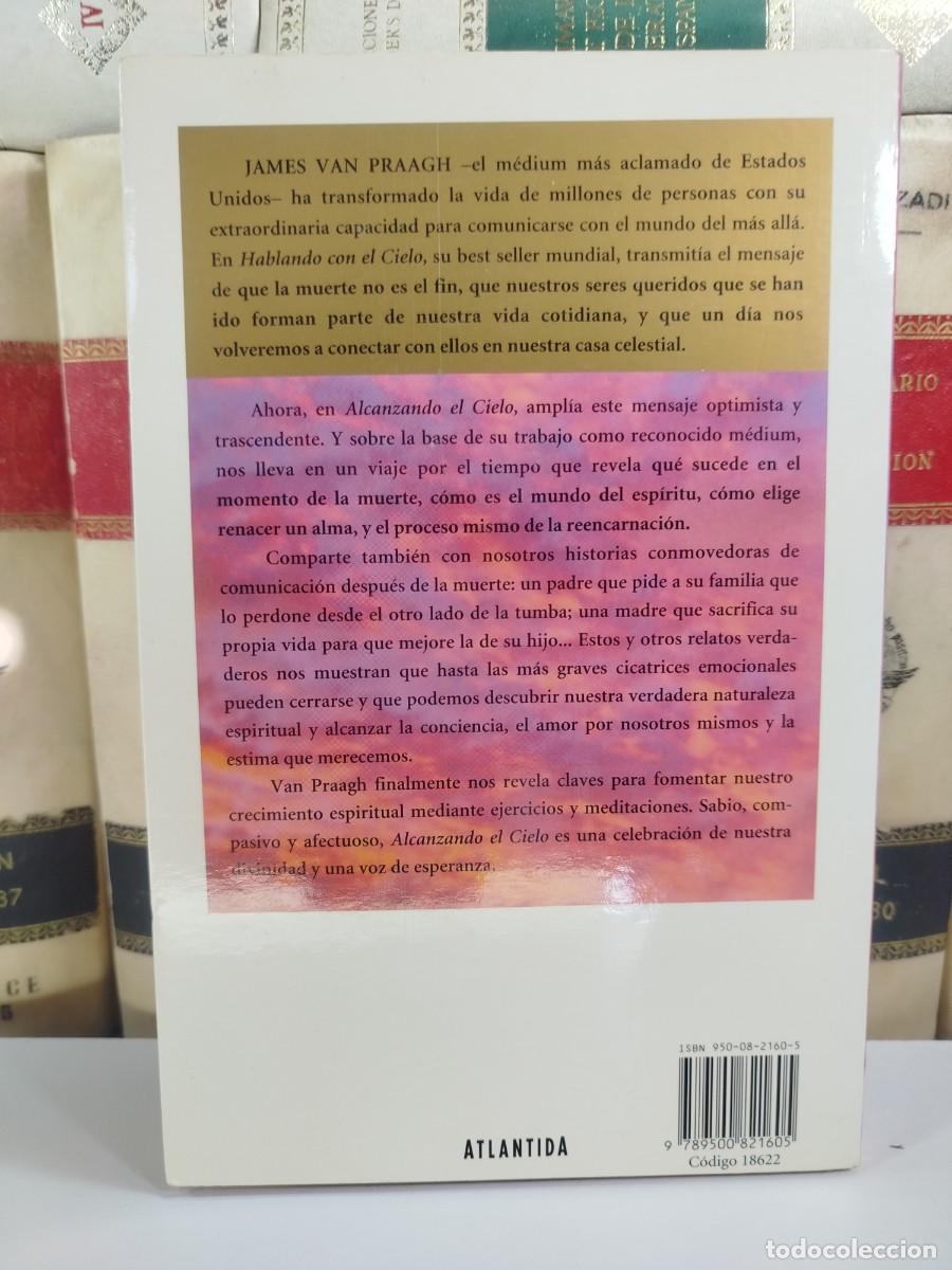 Libros de segunda mano: ALCANZANDO EL CIELO. Por James Van Praagh. - Foto 4