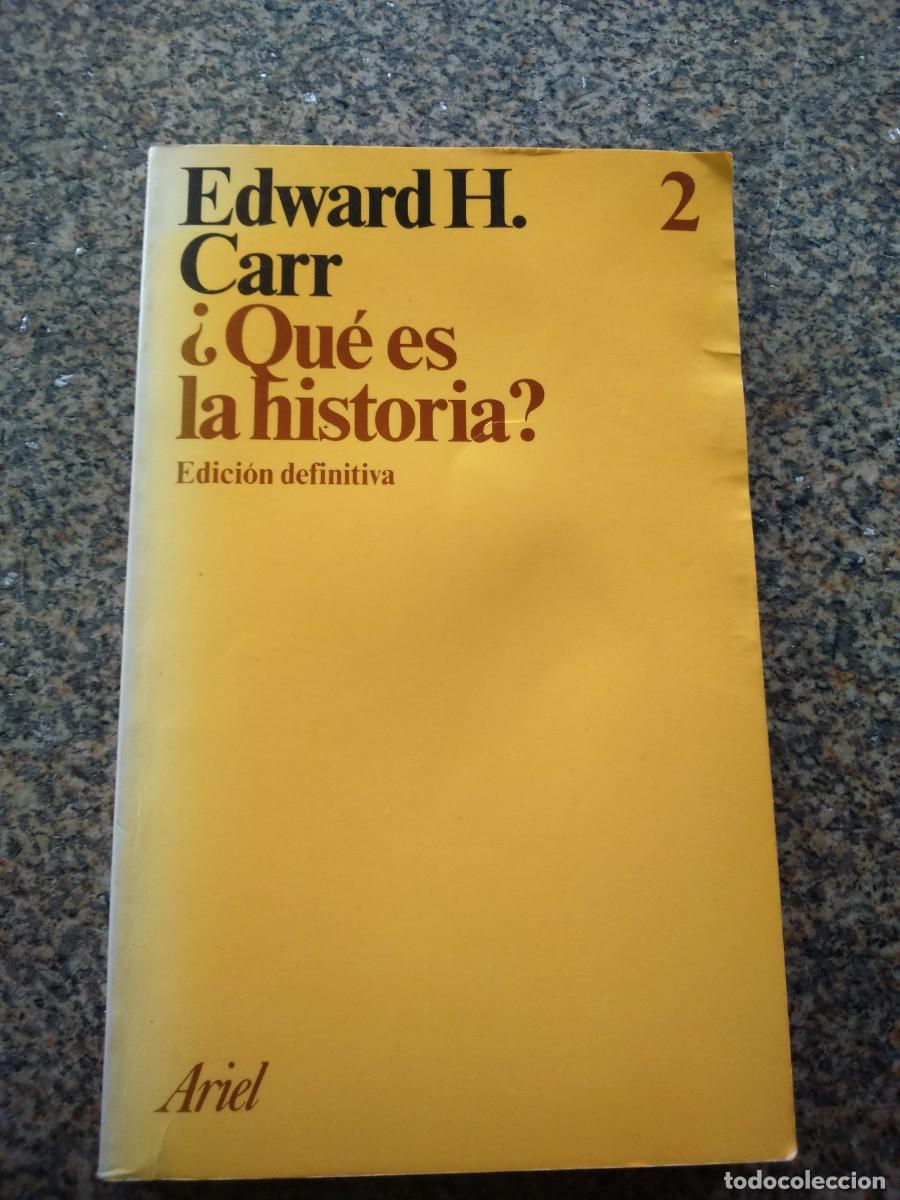 Libros de segunda mano: &iquest;QUE ES HISTORIA? EDWARD H. CARR -- ARIEL 1987 -- - Foto 1