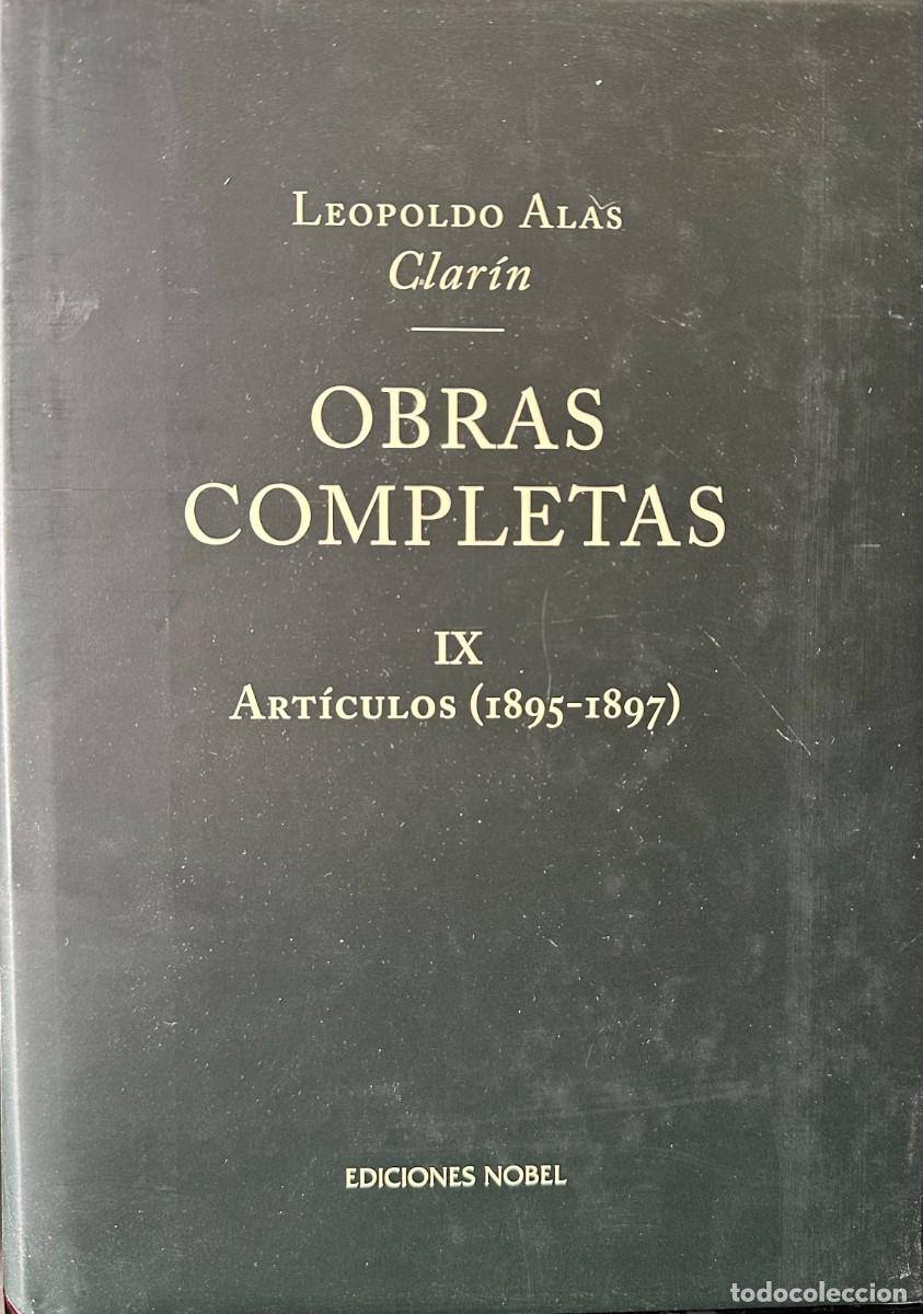 Libros de segunda mano: Clar&iacute;n Obras completas, IX Art&iacute;culos (1895-1897). - Foto 1