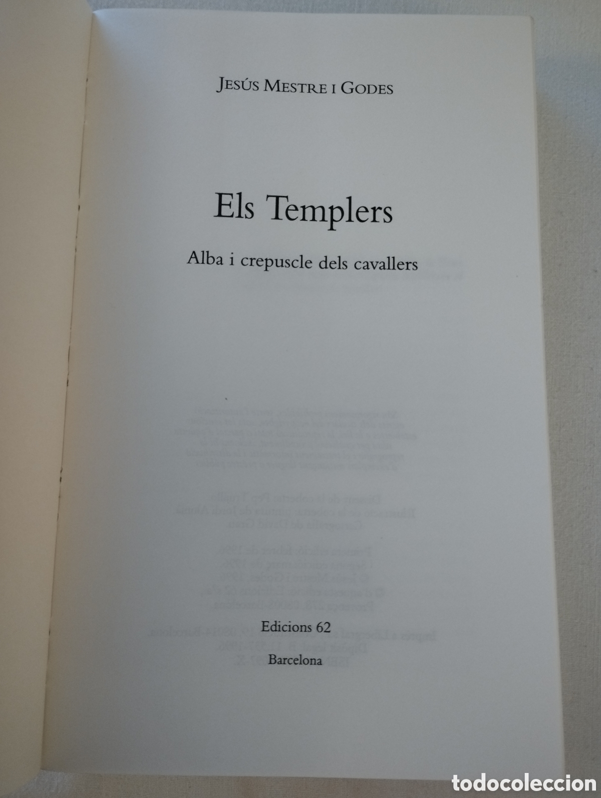 Libros de segunda mano: ELS TEMPLERS (JES&Uacute;S MESTRE I GODES) - Foto 2