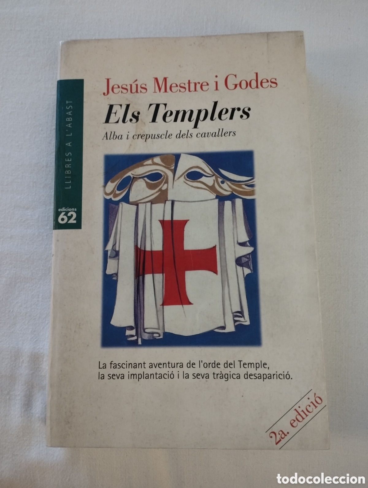 Libros de segunda mano: ELS TEMPLERS (JES&Uacute;S MESTRE I GODES) - Foto 1