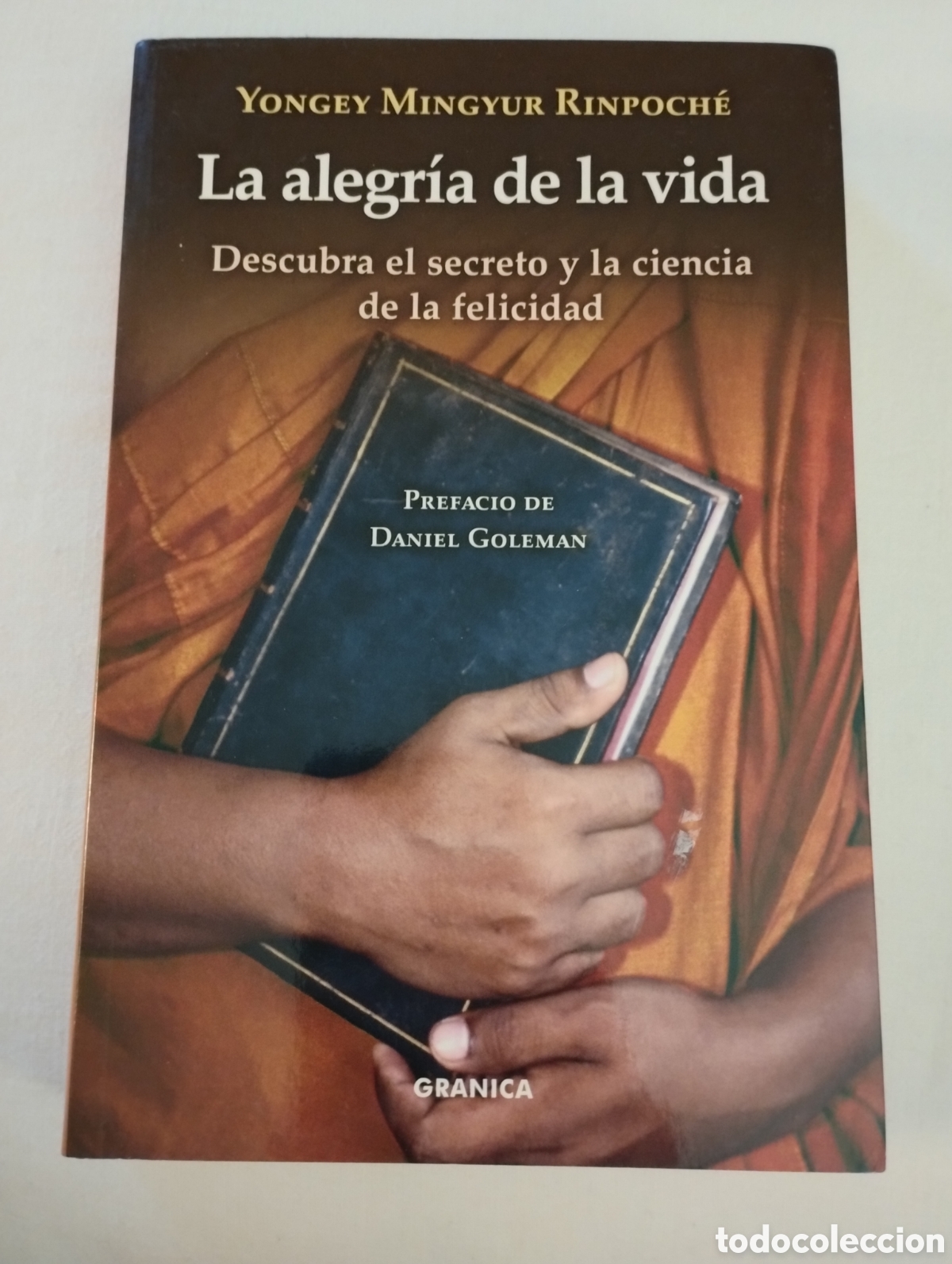 Libros de segunda mano: LA ALEGR&Iacute;A DE LA VIDA (YONGEY MINGYUR RINPOCH&Eacute;) - Foto 1
