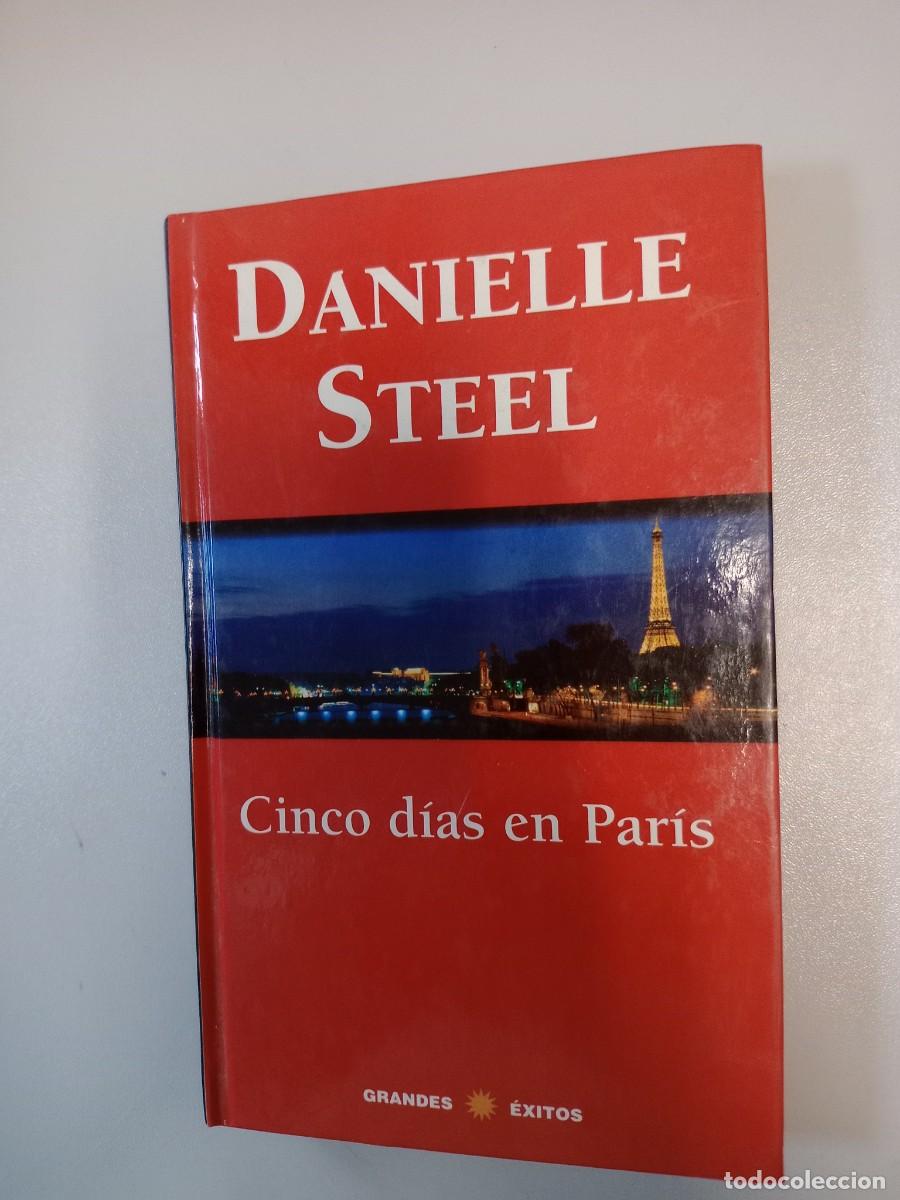 Libros de segunda mano: Libro - Danielle Steel - Cinco D&iacute;as en Par&iacute;s - Foto 1